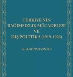 Türkiye’nin Siyasi Bağımsızlık Mücadelesi